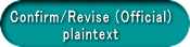 Confirm/Revise plaintext